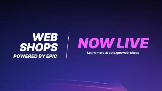 Epic 上线网页商店 支持开发者直接向玩家销售游戏内容